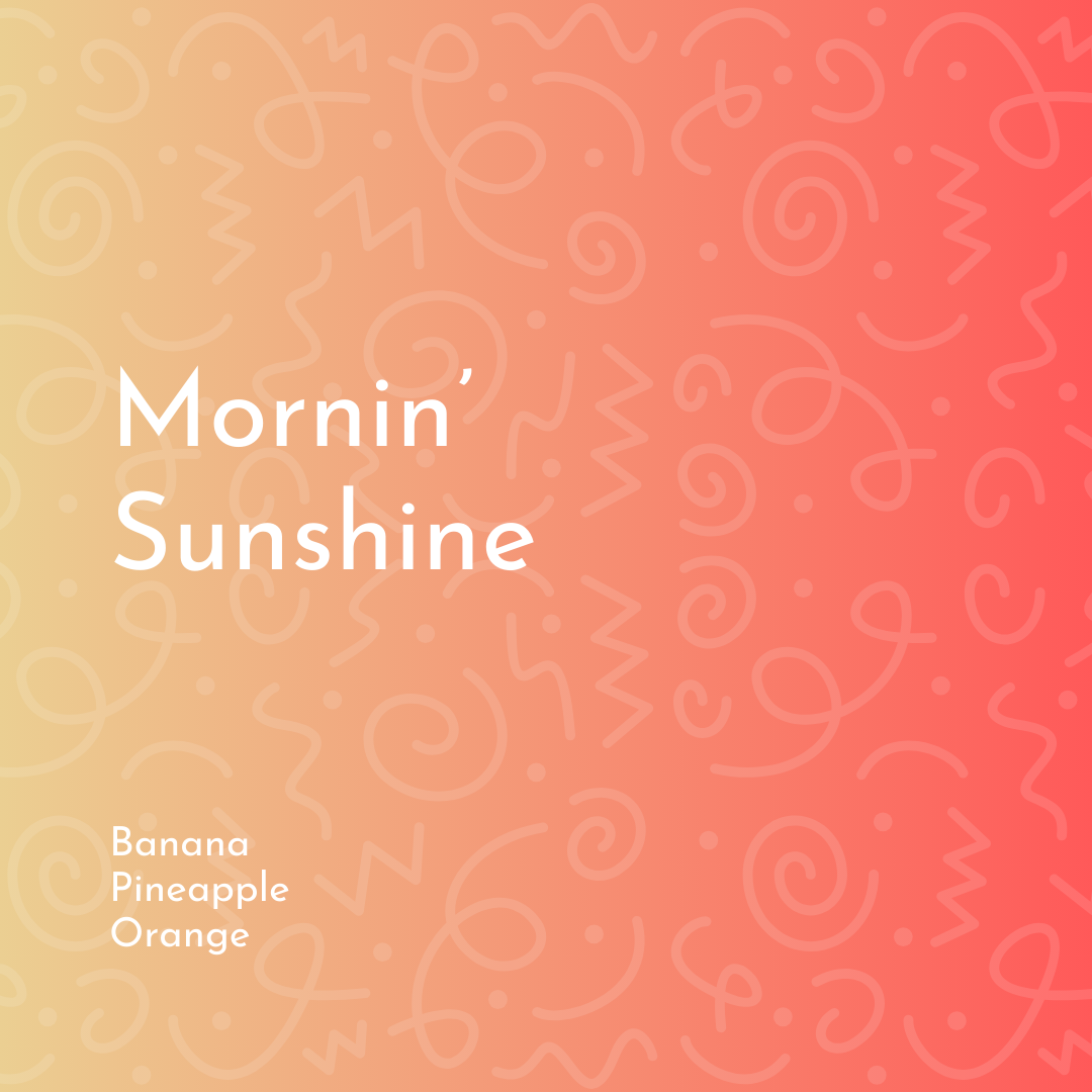 Mornin' Sunshine