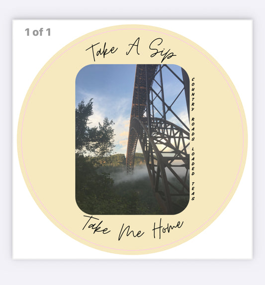 Take a Sip, Take Me Home Sticker