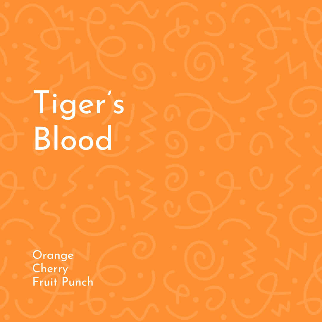 Tiger's Blood