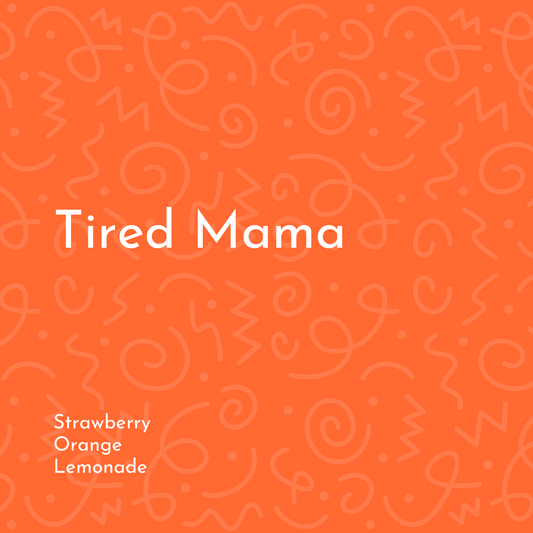 Tired Mama